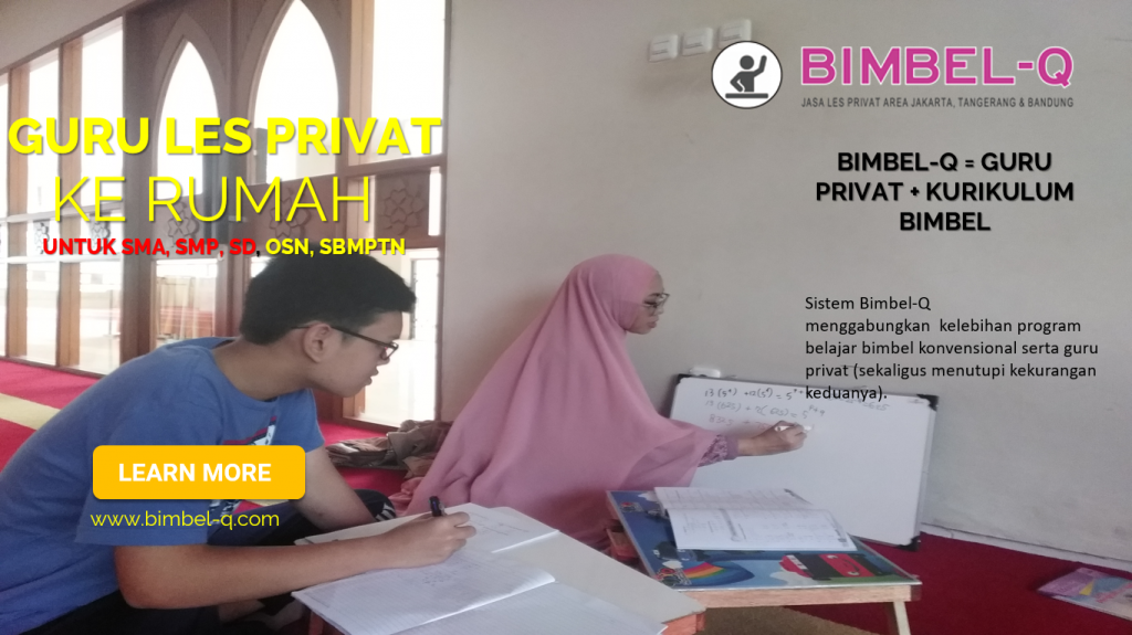 GURU LES PRIVAT DI Susukan Jakarta Timur UNTUK UJIAN SBMPTN
