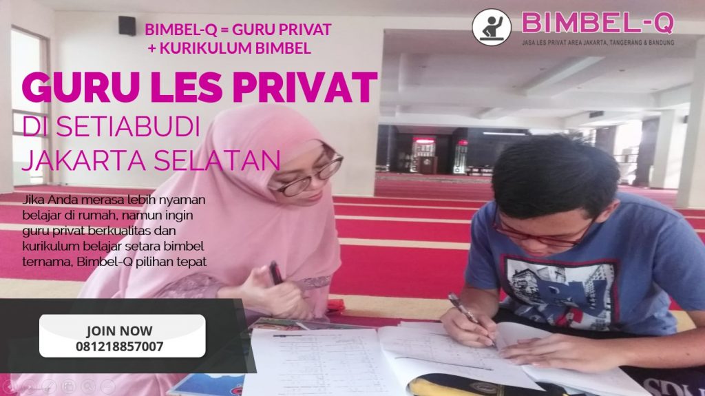 LES PRIVAT DI SETIABUDI JAKARTA SELATAN