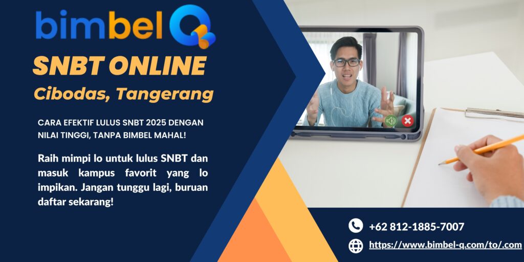 SNBT ONLINE CIBODAS TANGERANG
