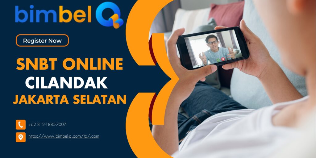 SNBT ONLINE CILANDAK JAKSEL