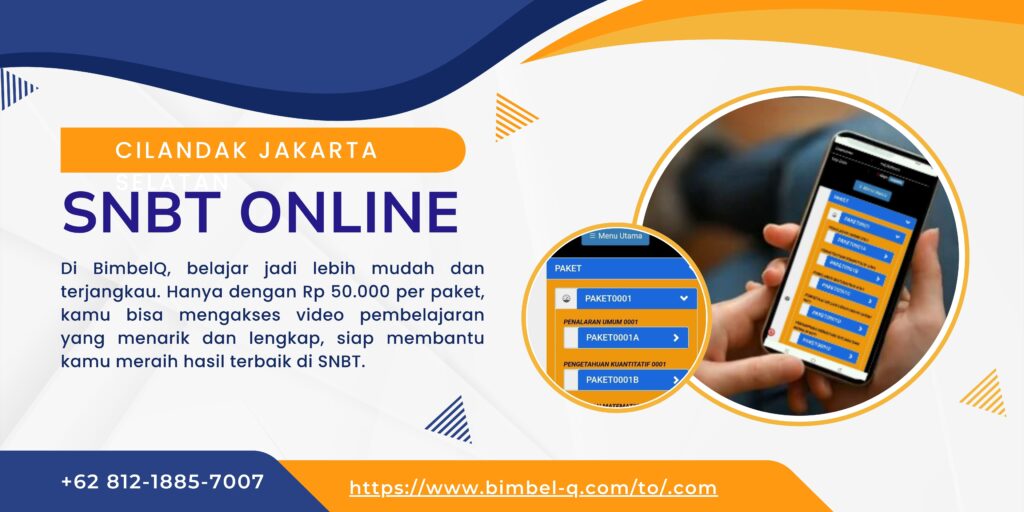 SNBT ONLINE CILANDAK JAKSEL