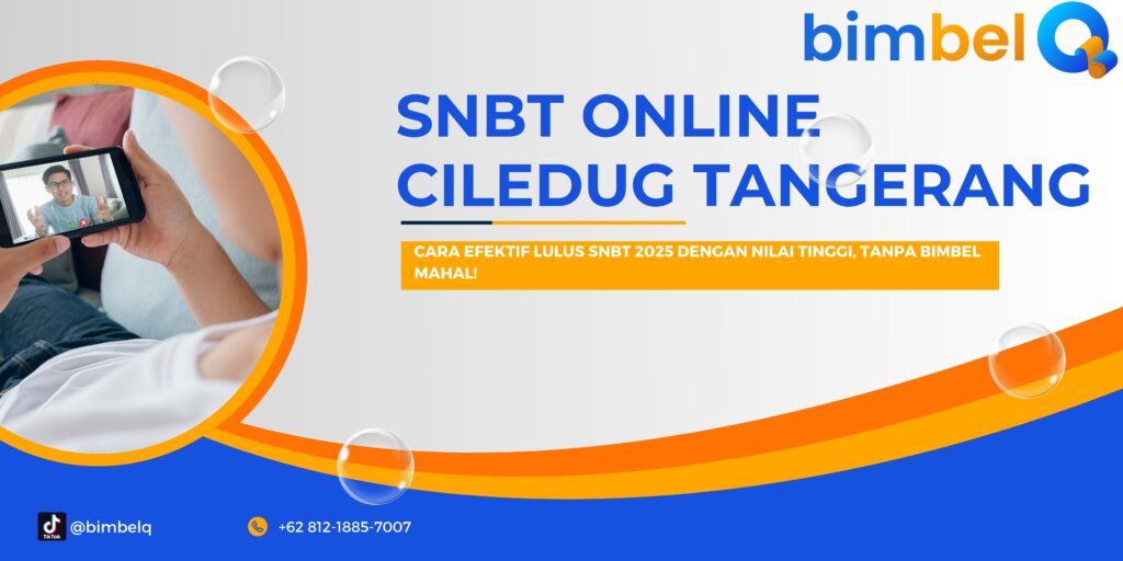 SNBT ONLINE CILEDUG TANGERANG