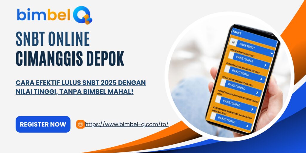 SNBT ONLINE CIMANGGIS DEPOK