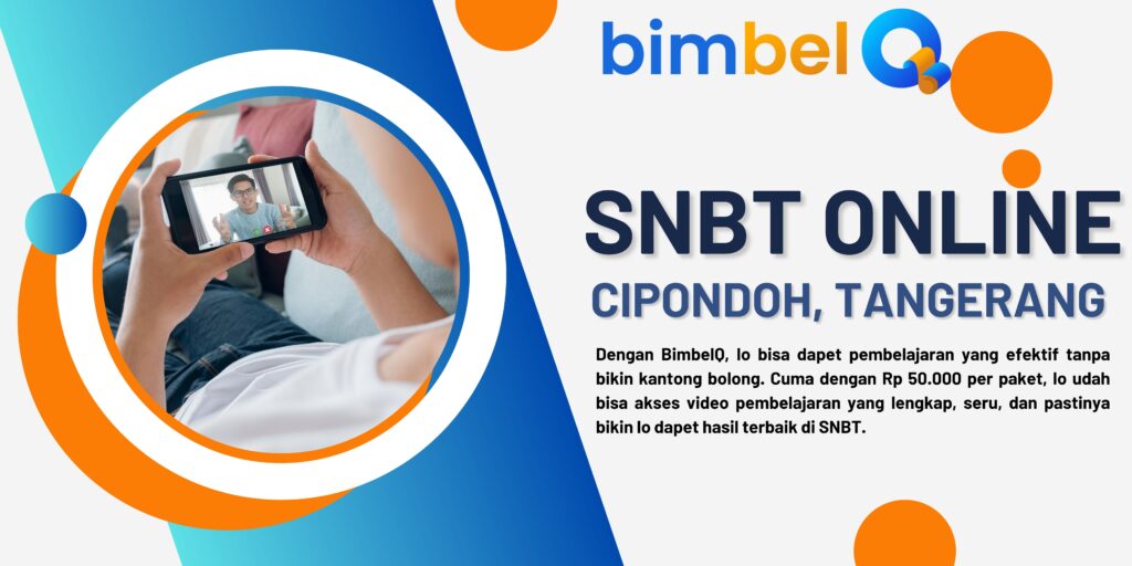 SNBT ONLINE CIPONDOH TANGERANG