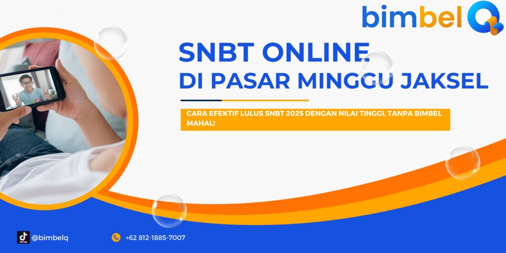 SNBT ONLINE PASAR MINGGU