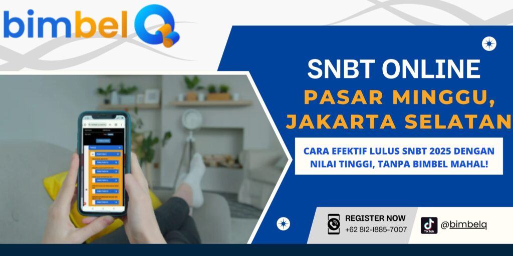 SNBT ONLINE PASAR MINGGU