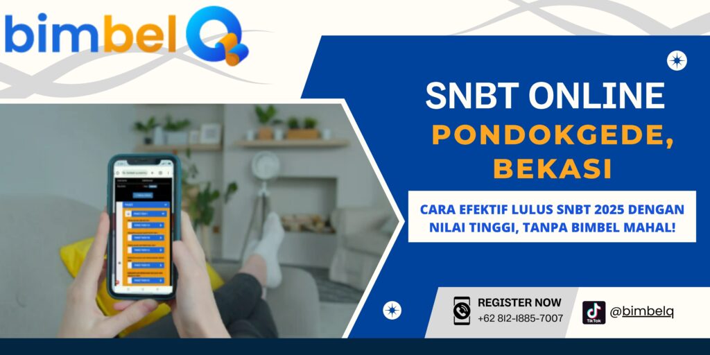 SNBT ONLINE PONDOKGEDE BEKASI