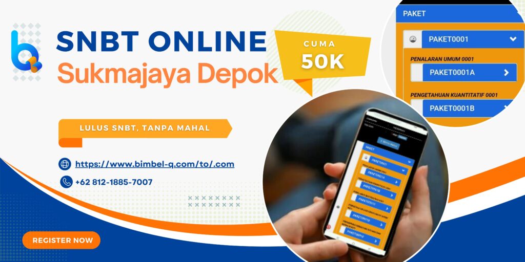 SNBT ONLINE SUKMAJAYA DEPOK