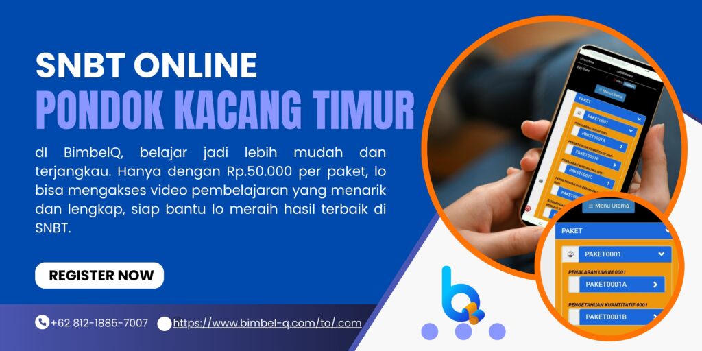 SNBT ONLINE PONDOK KACANG TIMUR